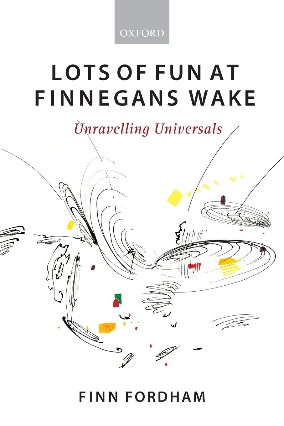 Cover: 9780199673575 | Lots of Fun at Finnegans wake | Finn Fordham | Taschenbuch | Paperback