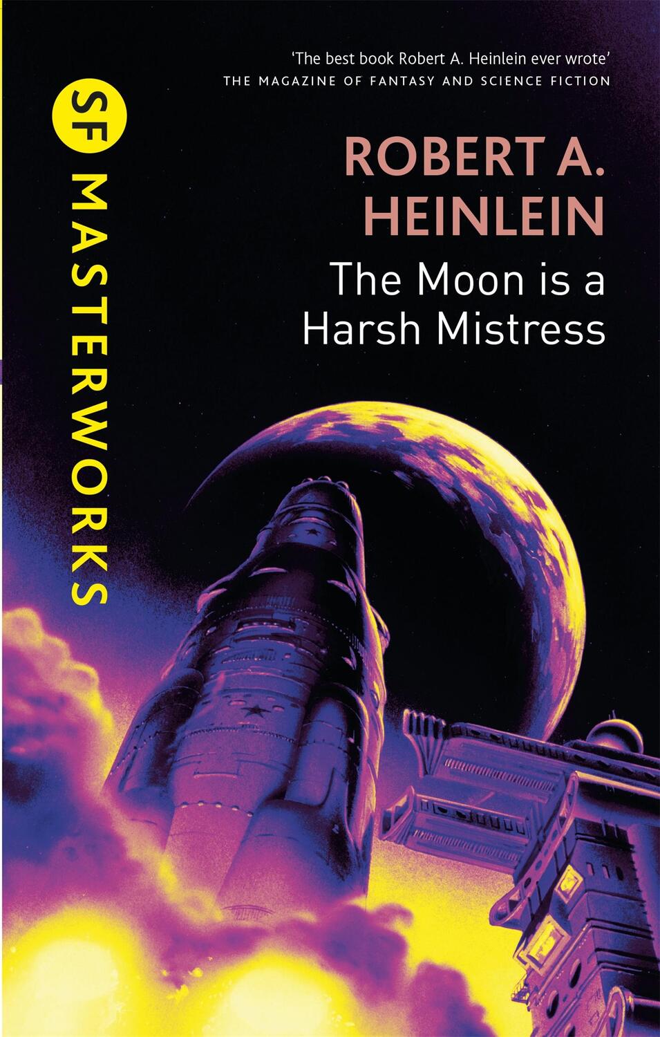 Cover: 9780575082410 | The Moon is a Harsh Mistress | Robert A. Heinlein | Buch | Gebunden