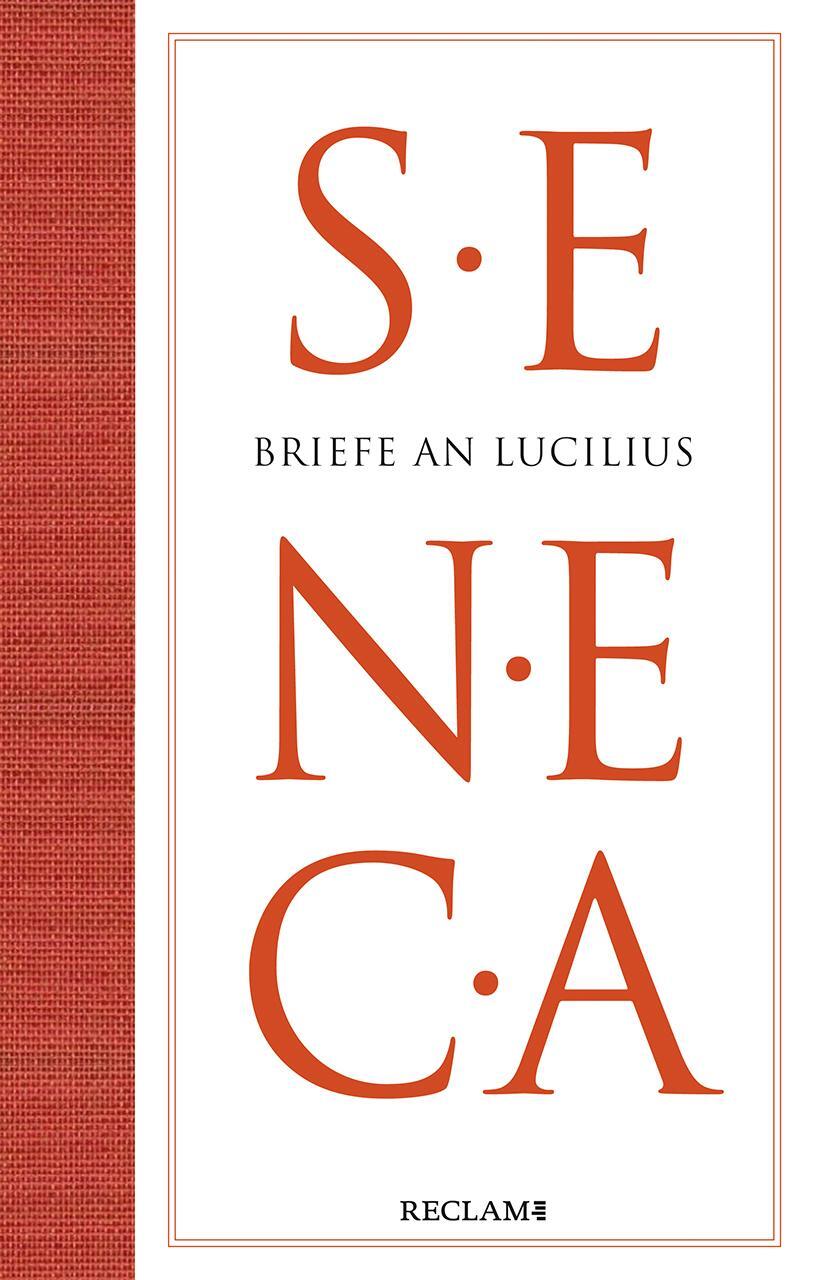 Cover: 9783150112854 | Briefe an Lucilius | Seneca | Buch | Reclam Bibliothek | Deutsch