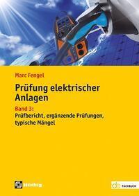 Cover: 9783810106094 | Prüfung elektrischer Anlagen | Marc Fengel | Taschenbuch | 168 S.
