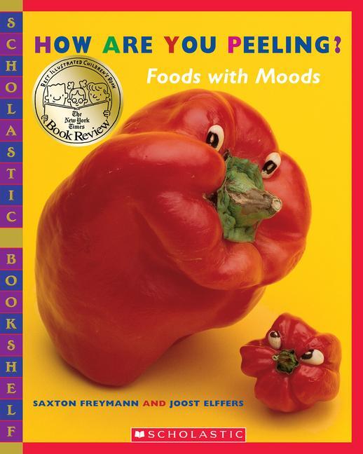 Cover: 9780439598415 | How Are You Peeling? | Food with Moods | Saxton Freymann (u. a.)