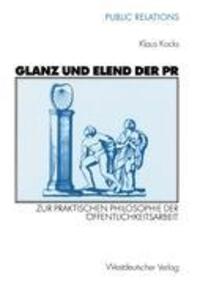 Cover: 9783531136264 | Glanz und Elend der PR | Klaus Kocks | Taschenbuch | Public Relations