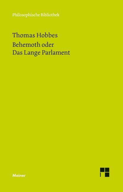 Behemoth oder Das Lange Parlament - Hobbes, Thomas