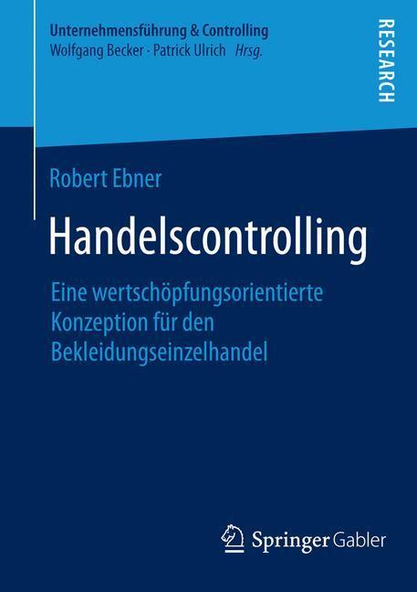 Cover: 9783658089917 | Handelscontrolling | Robert Ebner | Taschenbuch | Springer Gabler