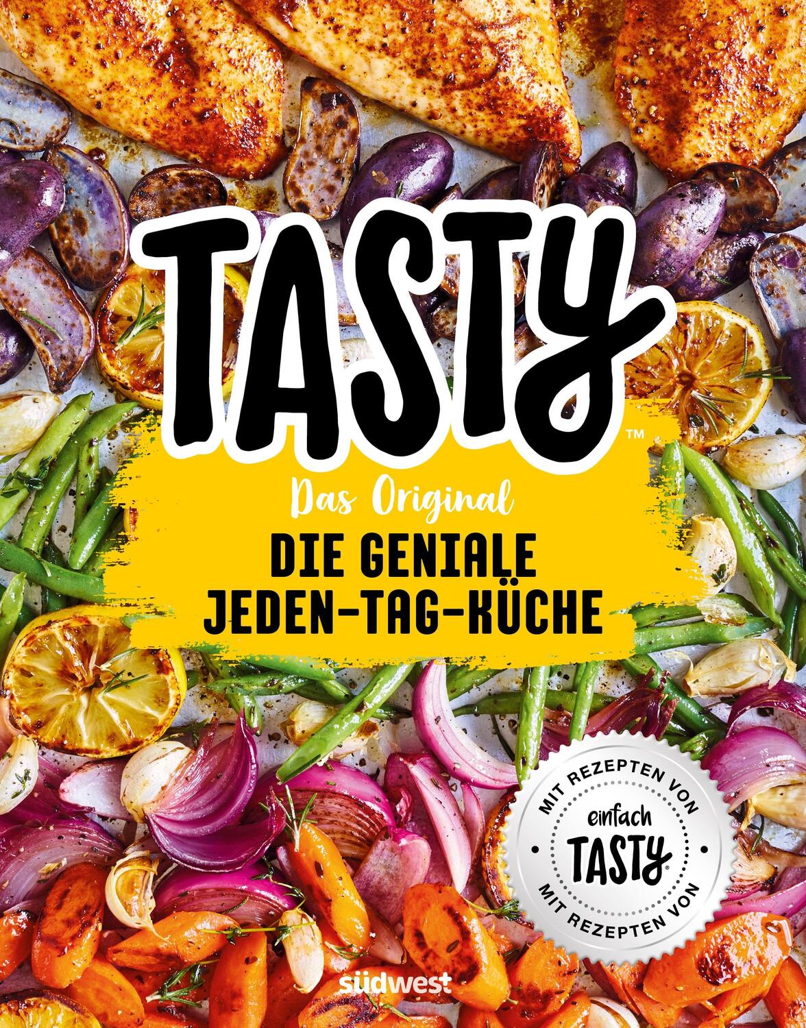 Cover: 9783517097961 | Tasty Das Original - Die geniale Jeden-Tag-Küche | Tasty | Taschenbuch