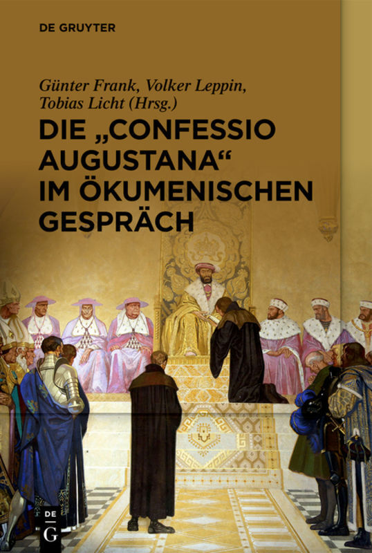 Cover: 9783110683769 | Die "Confessio Augustana" im ökumenischen Gespräch | Frank (u. a.)