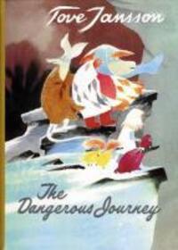 Cover: 9780954899592 | The Dangerous Journey | Tove Jansson | Buch | Englisch | 2010