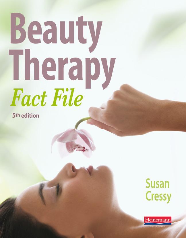 Cover: 9780435032029 | Beauty Therapy Fact File Student Book 5th Edition | Fact File | Cressy