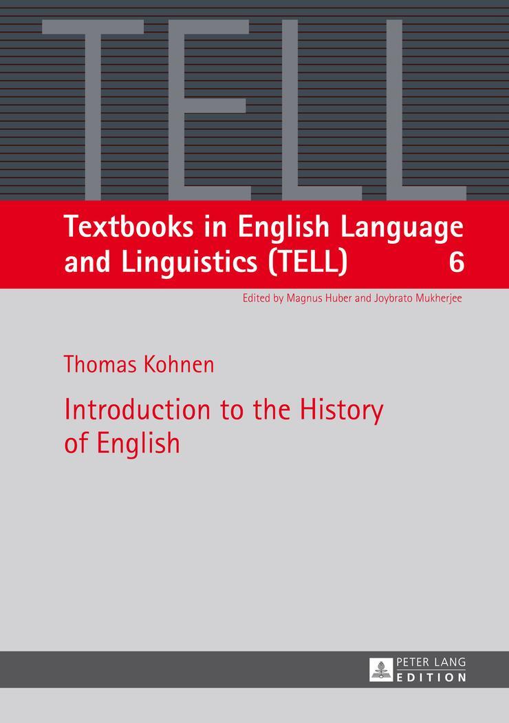 Cover: 9783631560044 | Introduction to the History of English | Thomas Kohnen | Taschenbuch