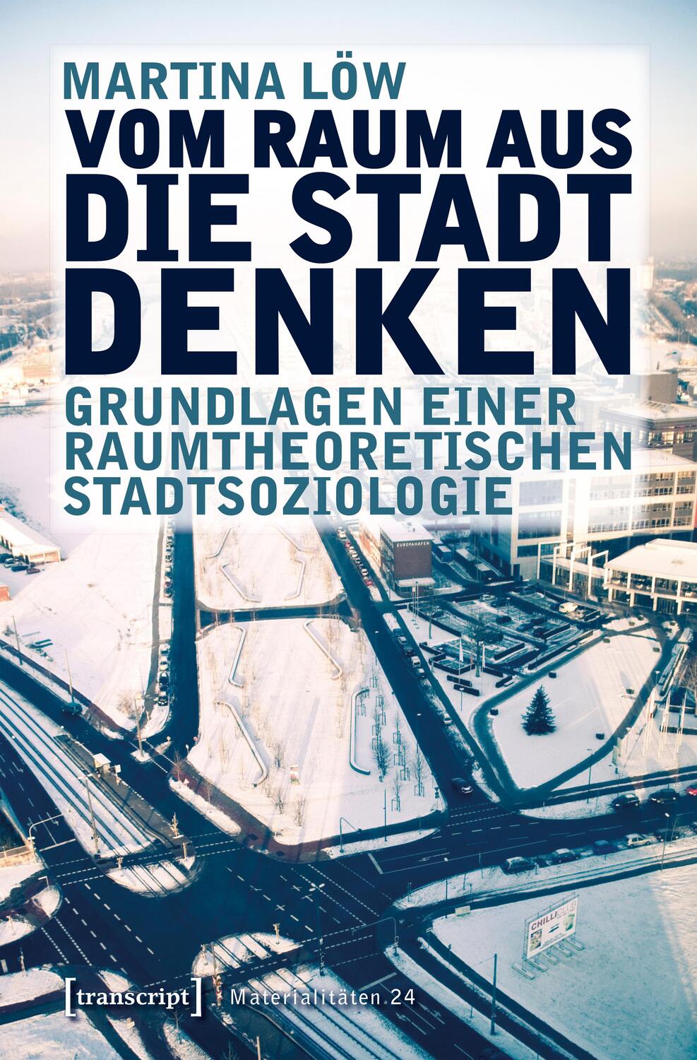Cover: 9783837642506 | Vom Raum aus die Stadt denken | Martina Löw | Taschenbuch | Deutsch
