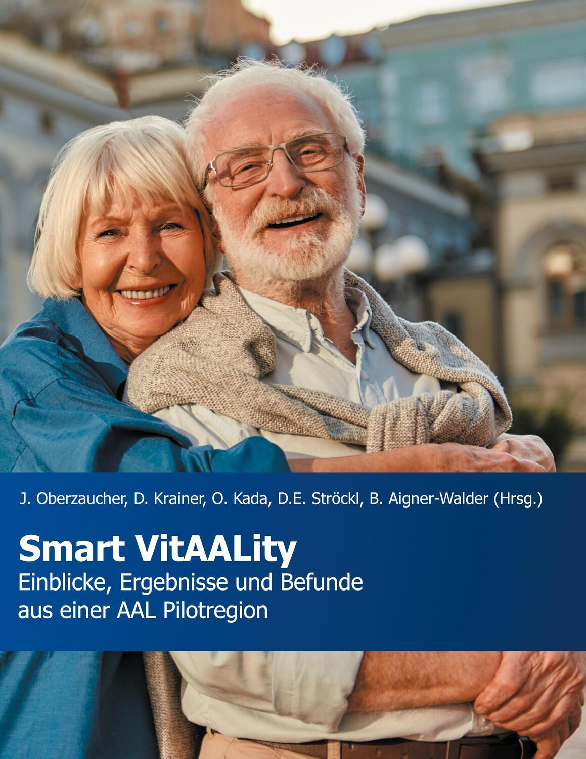 Cover: 9783752674330 | Smart VitAALity | Johannes Oberzaucher (u. a.) | Taschenbuch | 382 S.