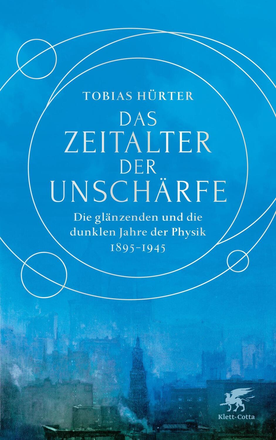 Cover: 9783608983722 | Das Zeitalter der Unschärfe | Tobias Hürter | Buch | 398 S. | Deutsch