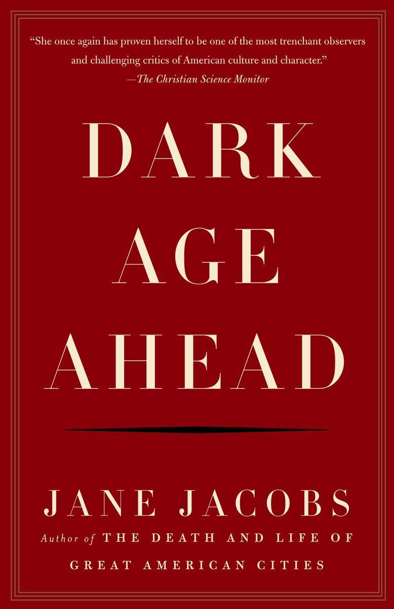 Cover: 9781400076703 | Dark Age Ahead | Jane Jacobs | Taschenbuch | Englisch | 2005