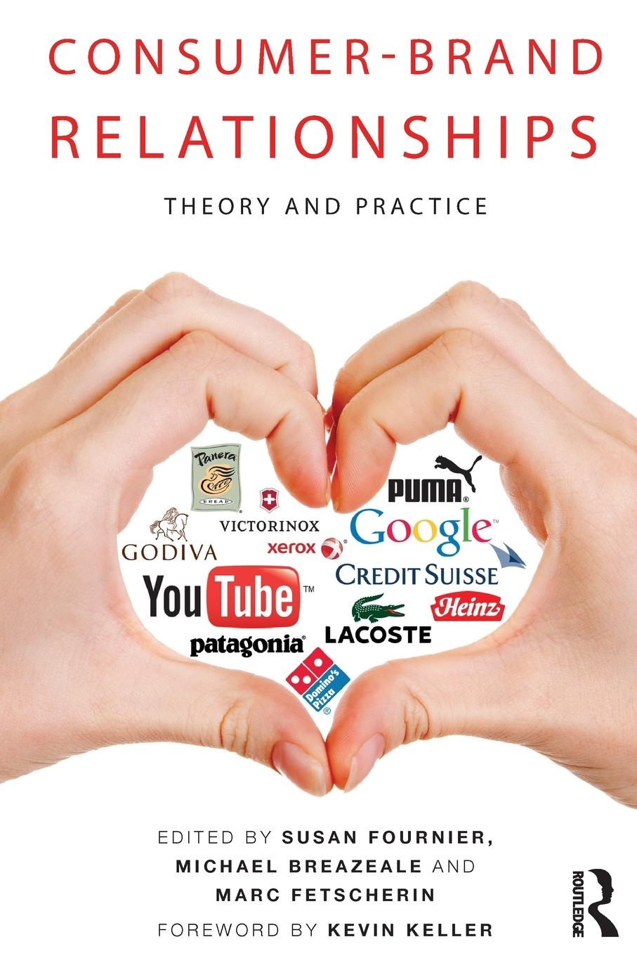 Cover: 9780415783132 | Consumer-Brand Relationships | Theory and Practice | Fournier (u. a.)