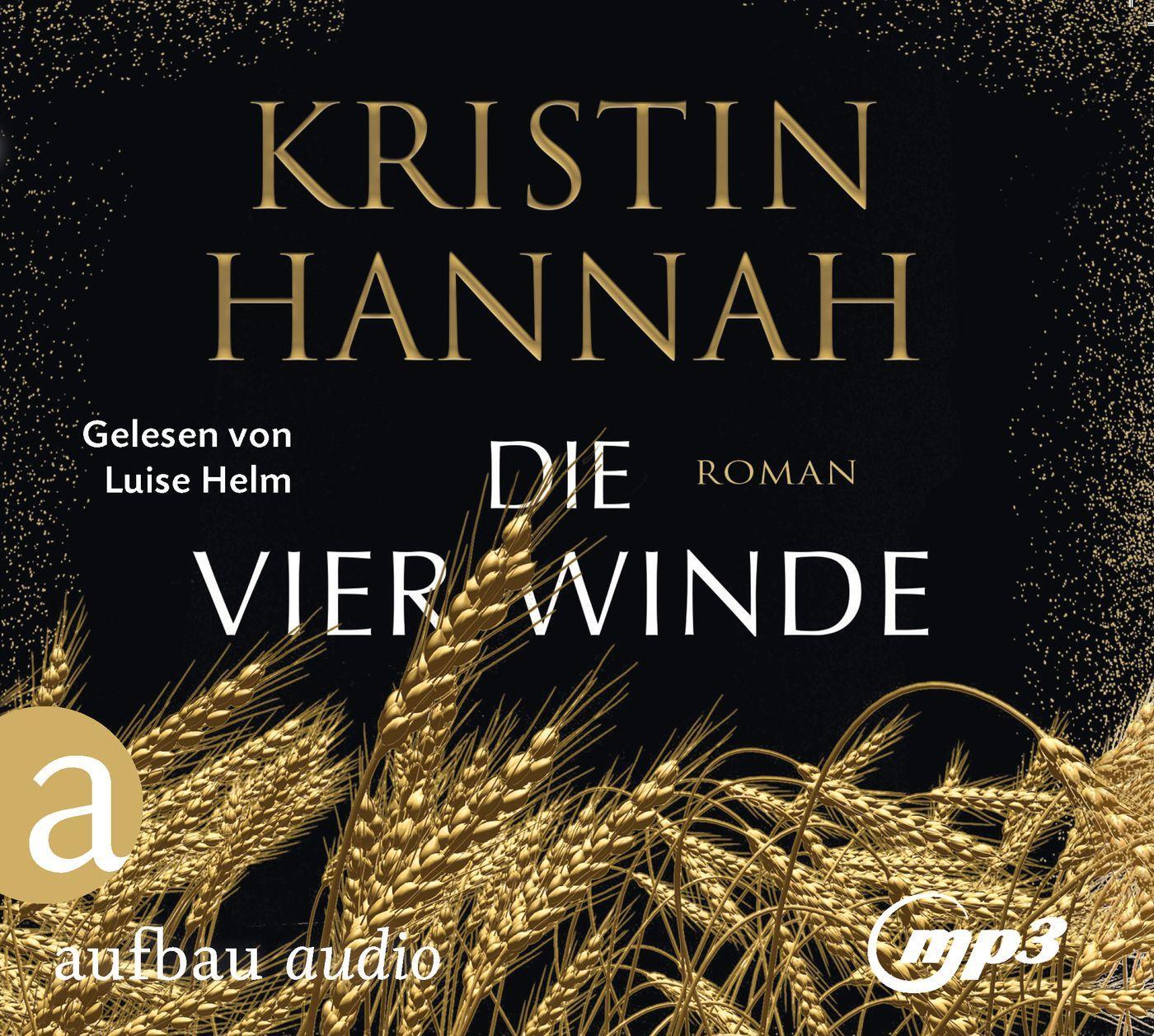 Cover: 9783961053612 | Die vier Winde | Roman | Kristin Hannah | MP3 | 2 | Deutsch | 2021
