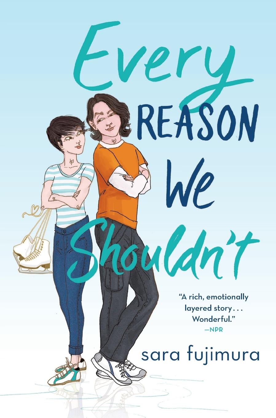 Cover: 9781250204080 | Every Reason We Shouldn't | Sara Fujimura | Taschenbuch | Englisch