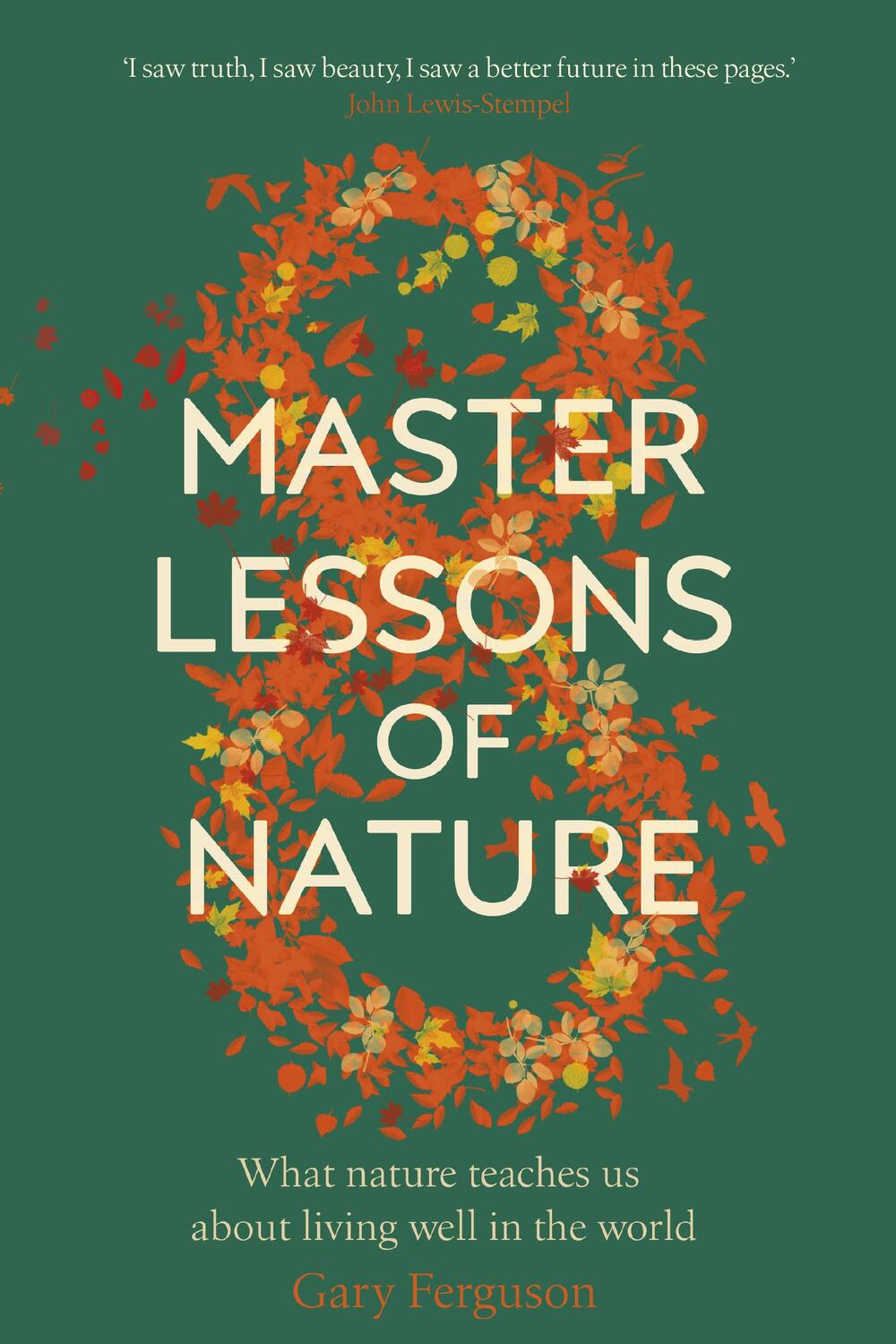 Cover: 9780857525789 | Eight Master Lessons of Nature | Gary Ferguson | Buch | Englisch