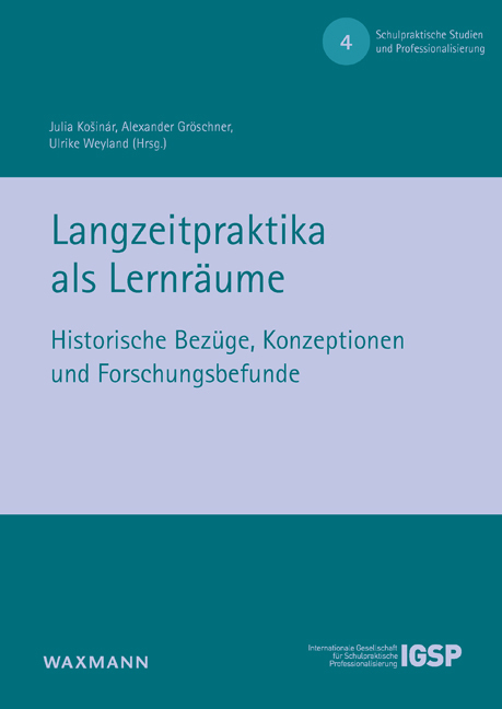 Cover: 9783830939825 | Langzeitpraktika als Lernräume | Alexander Gröschner (u. a.) | Buch