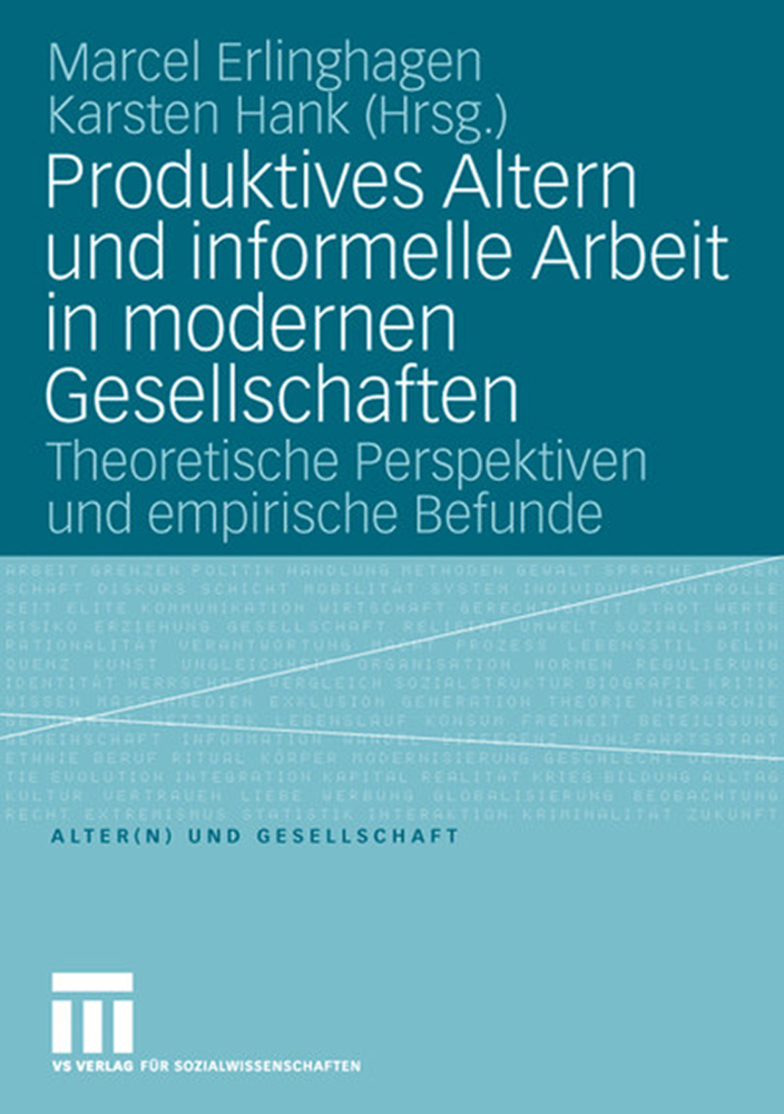 Cover: 9783531158013 | Produktives Altern und informelle Arbeit in modernen Gesellschaften