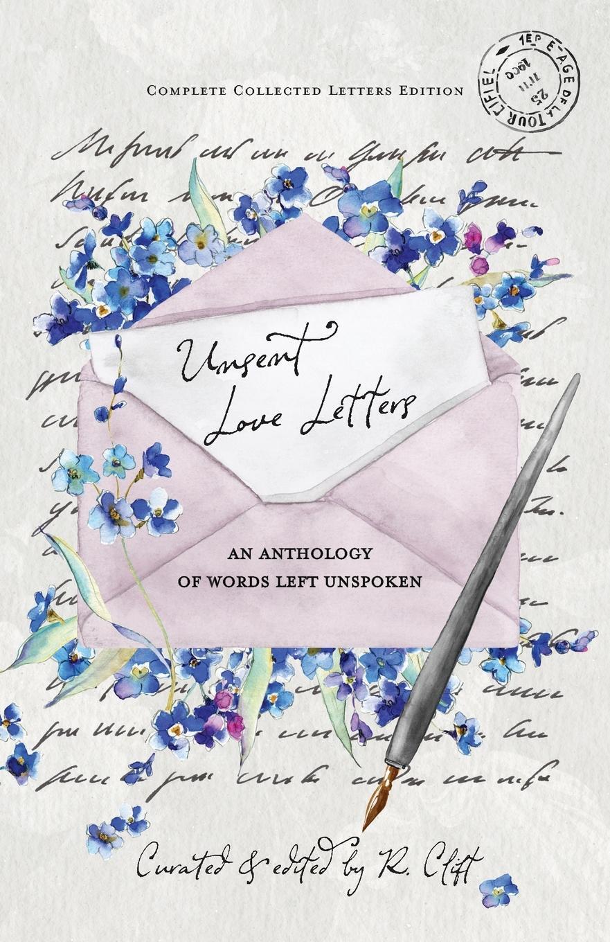 Cover: 9781960045003 | Unsent Love Letters | An Anthology of Words Left Unspoken | Buch
