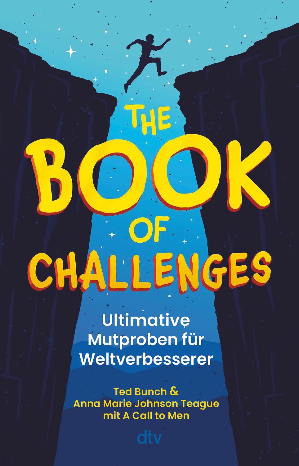 Cover: 9783423763868 | The Book of Challenges - Ultimative Mutproben für Weltverbesserer