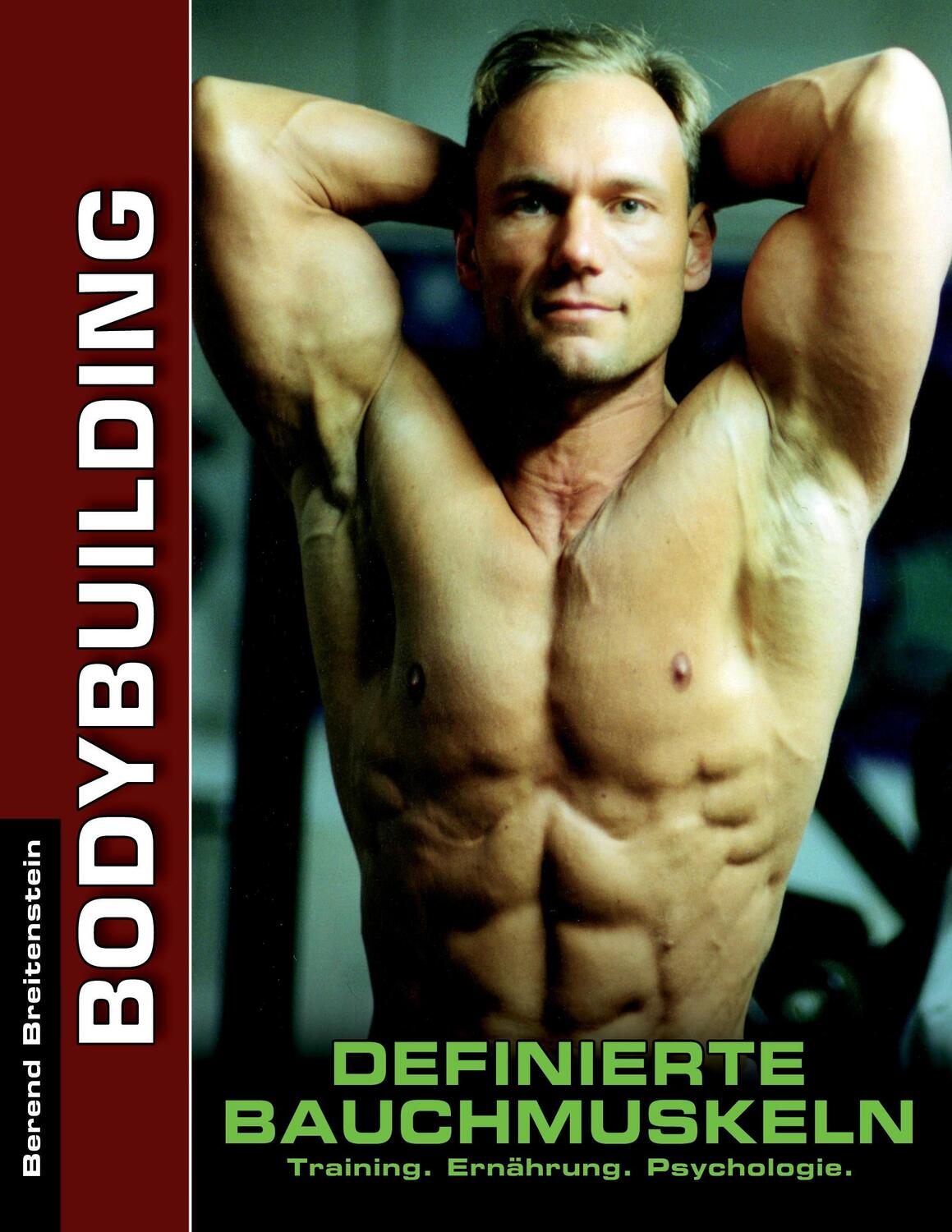 Cover: 9783735745552 | Definierte Bauchmuskeln | Training. Ernährung. Psychologie. | Buch