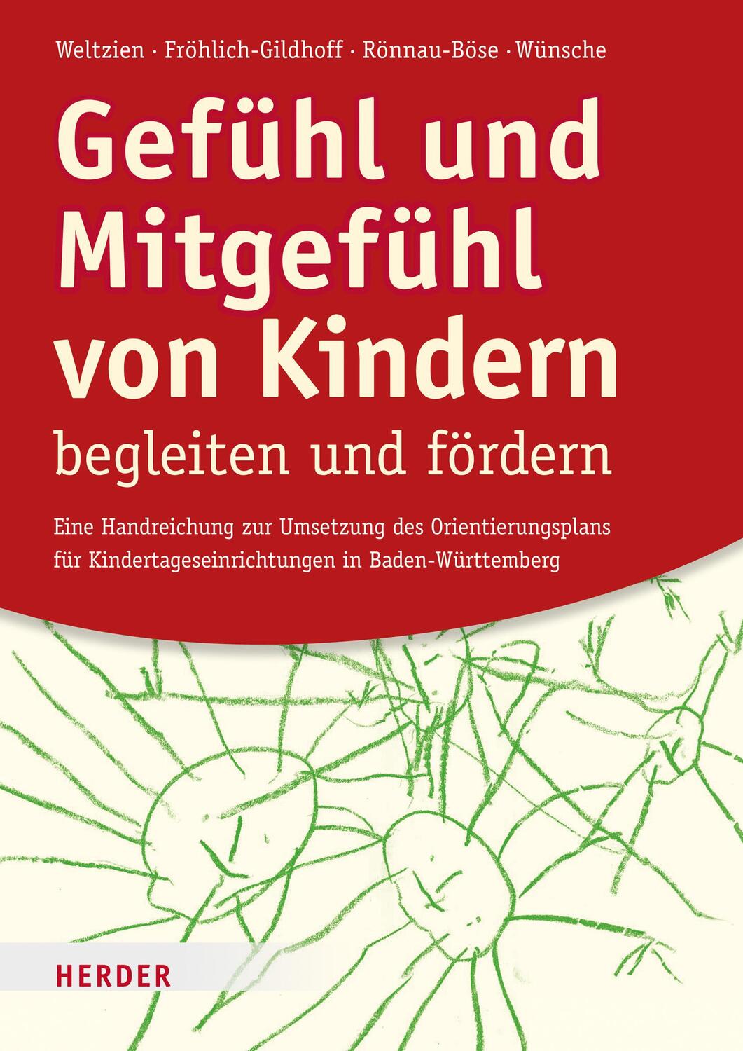 Cover: 9783451376146 | Gefühl und Mitgefühl von Kindern begleiten und fördern | Taschenbuch