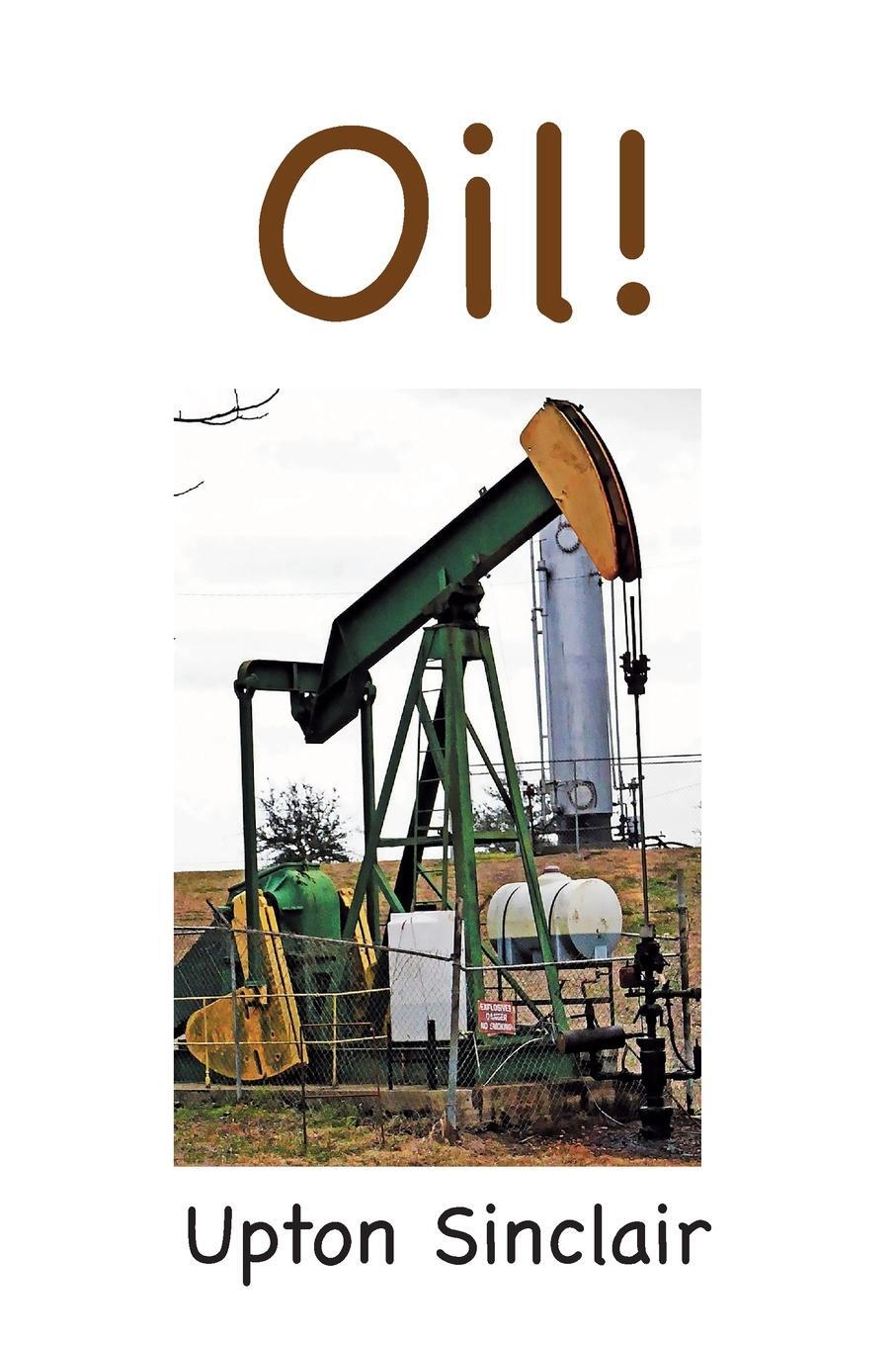 Cover: 9781957990576 | Oil! | Upton Sinclair | Taschenbuch | Paperback | Englisch | 2023