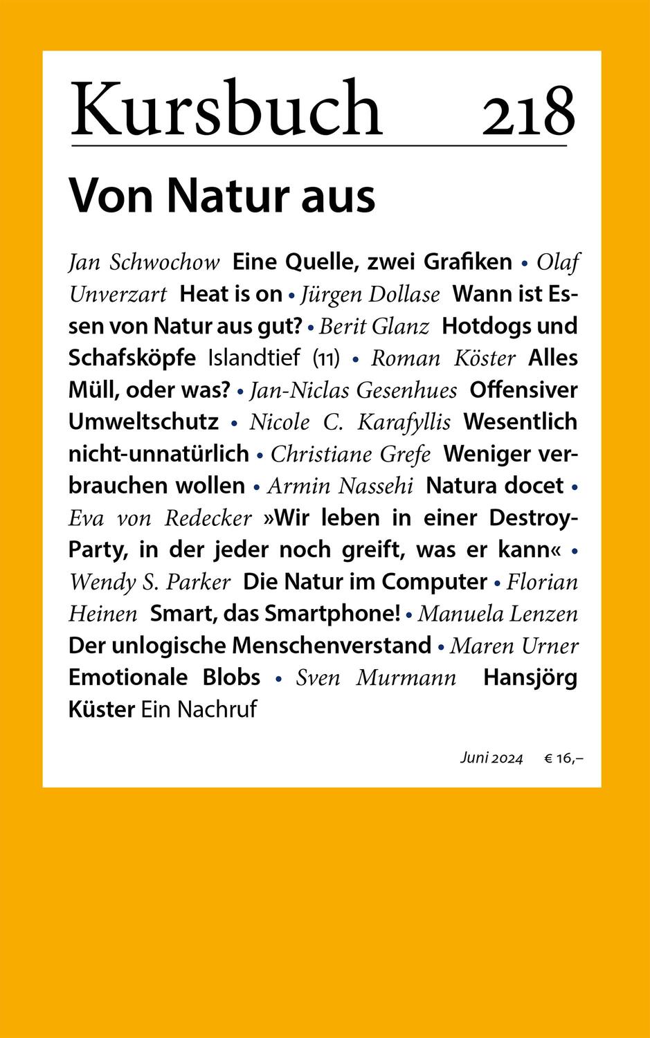 Cover: 9783961963492 | Kursbuch 218 | Von Natur aus | Armin Nassehi (u. a.) | Taschenbuch