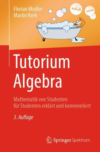 Cover: 9783662586891 | Tutorium Algebra | Florian Modler (u. a.) | Taschenbuch | Paperback