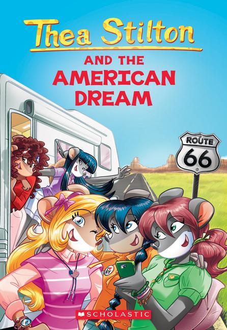 Cover: 9781338687071 | The American Dream (Thea Stilton #33) | Volume 33 | Thea Stilton