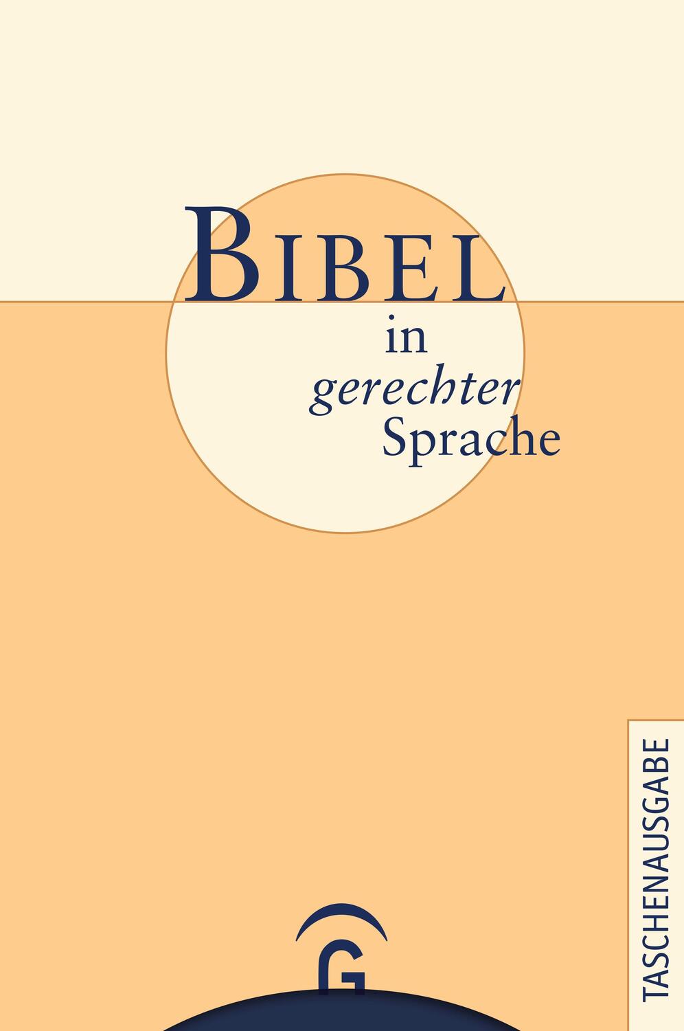 Cover: 9783579054698 | Bibel in gerechter Sprache | Taschenausgabe | Ulrike Bail (u. a.)