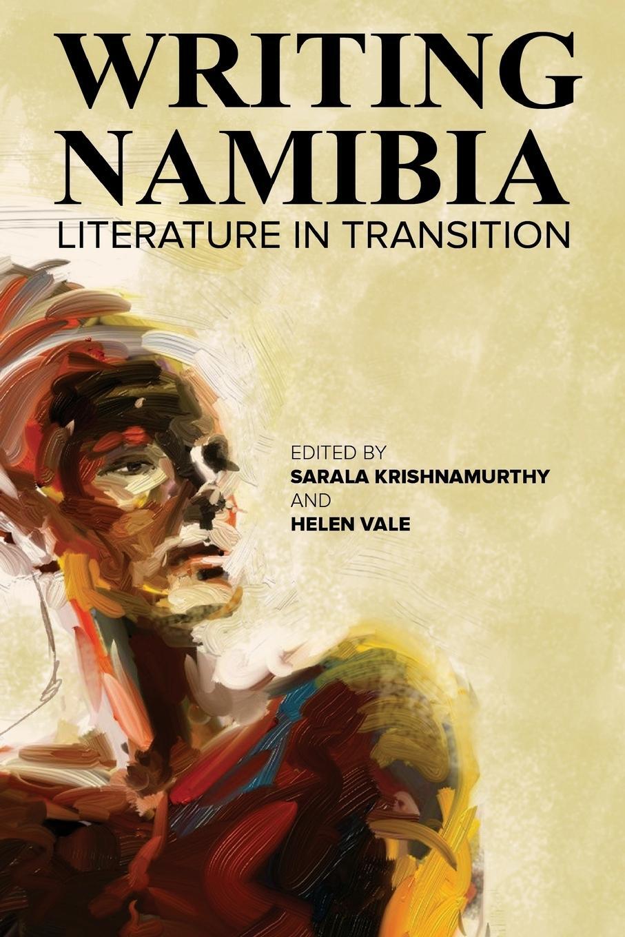 Cover: 9789991642338 | Writing Namibia | Literature in Transition | Helen Vale | Taschenbuch