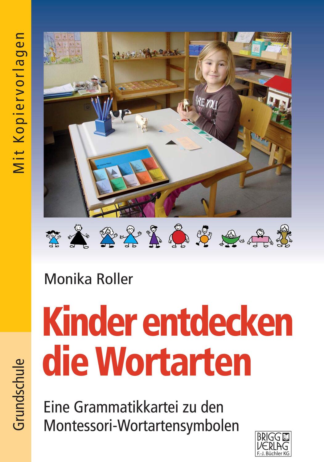 Cover: 9783956603334 | Kinder entdecken die Wortarten | Monika Roller | Taschenbuch | Deutsch