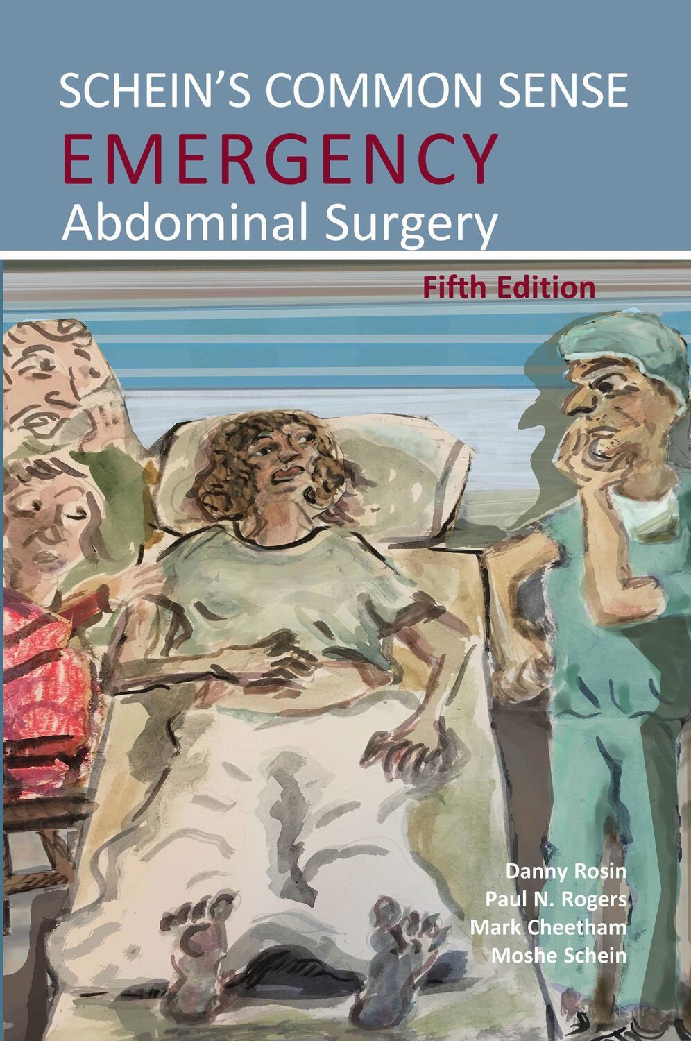 Cover: 9781910079874 | Schein's Common Sense Emergency Abdominal Surgery | Moshe Schein