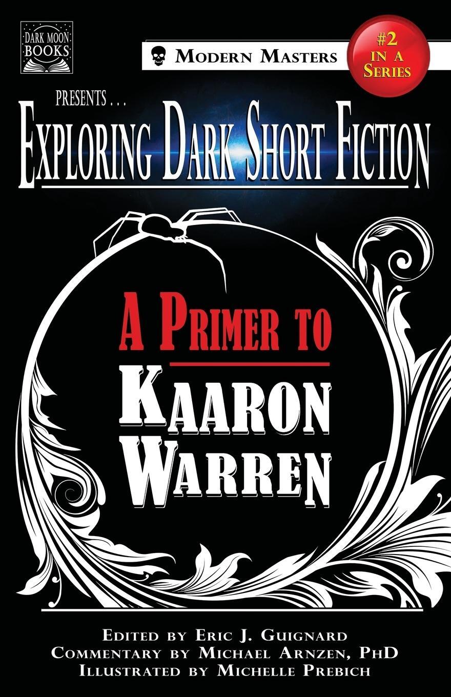 Cover: 9780998938301 | Exploring Dark Short Fiction #2 | A Primer to Kaaron Warren | Buch