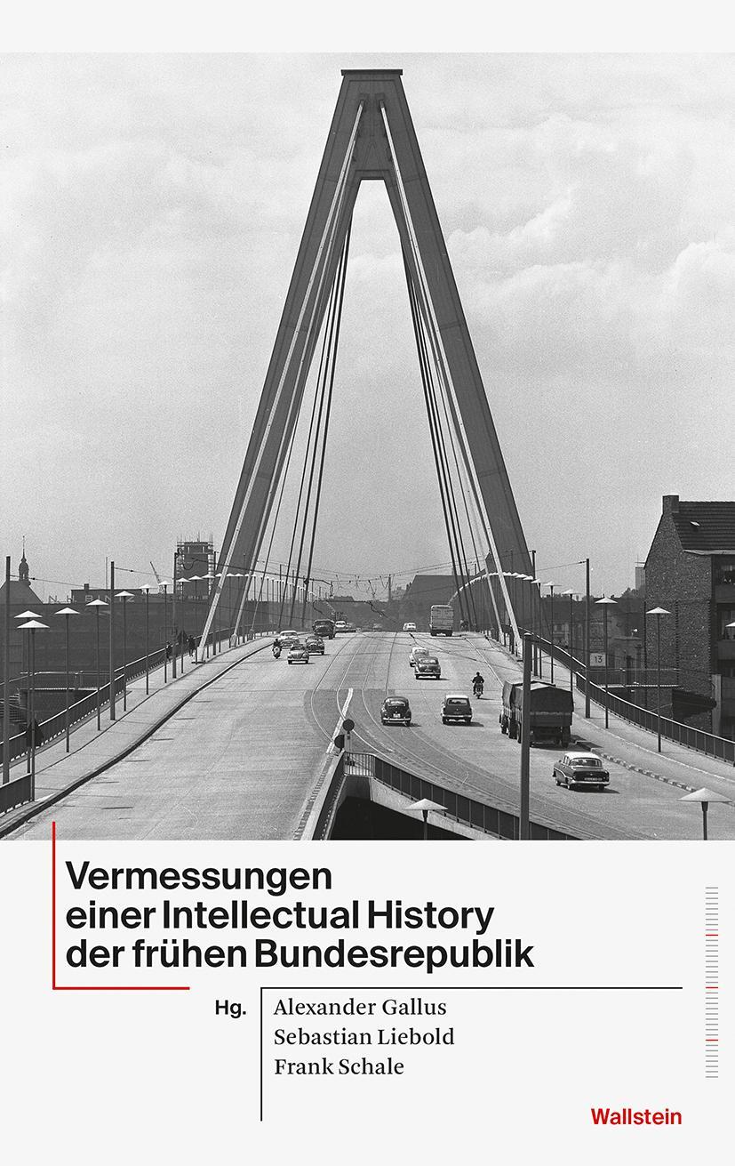 Cover: 9783835334724 | Vermessungen einer Intellectual History der frühen Bundesrepublik