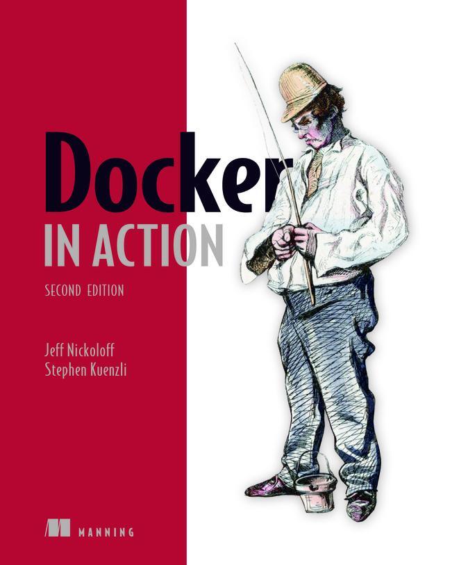 Cover: 9781617294761 | Docker in Action | Jeff Nickoloff (u. a.) | Taschenbuch | Englisch