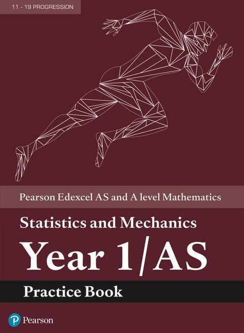 Cover: 9781292274669 | Pearson Edexcel AS and A level Mathematics Statistics and Mechanics...
