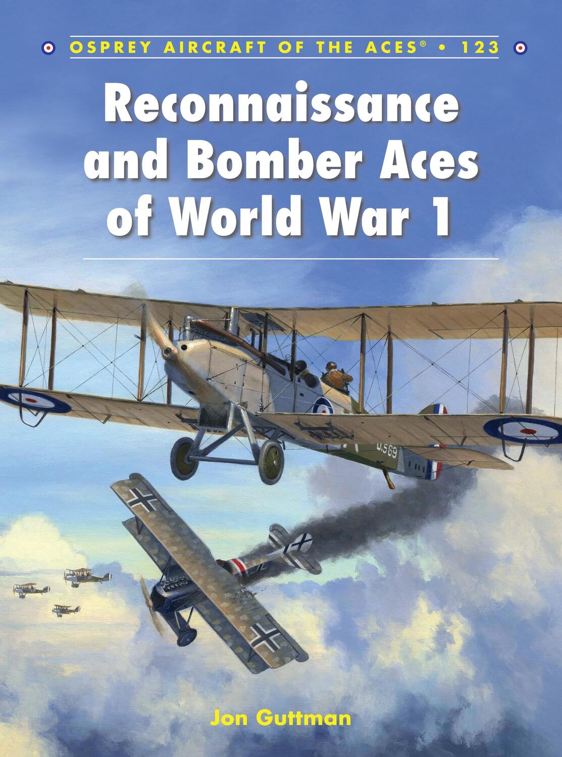 Cover: 9781782008019 | Reconnaissance and Bomber Aces of World War 1 | Jon Guttman | Buch