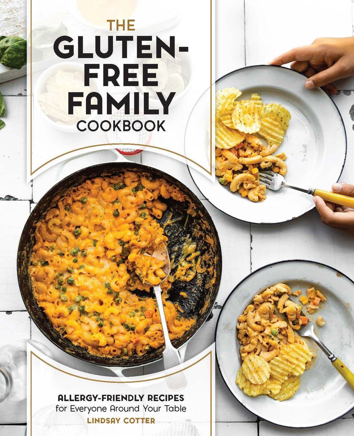 Cover: 9780760380901 | The Gluten-Free Family Cookbook | Lindsay Cotter | Taschenbuch | 2023