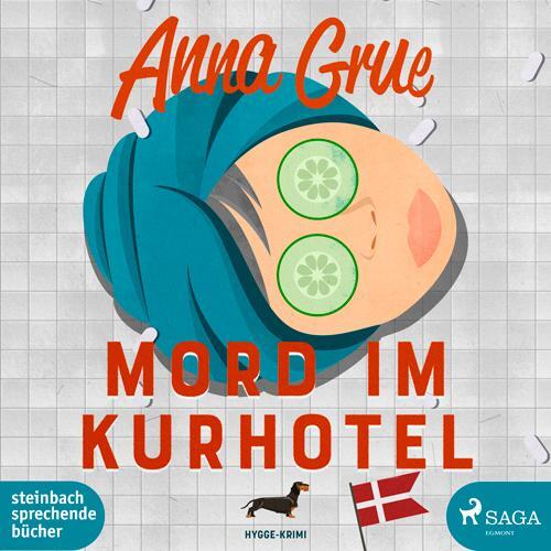 Cover: 9783987360206 | Mord im Kurhotel | Hygge-Krimi | Anna Grue | MP3 | 2 | Deutsch | 2022