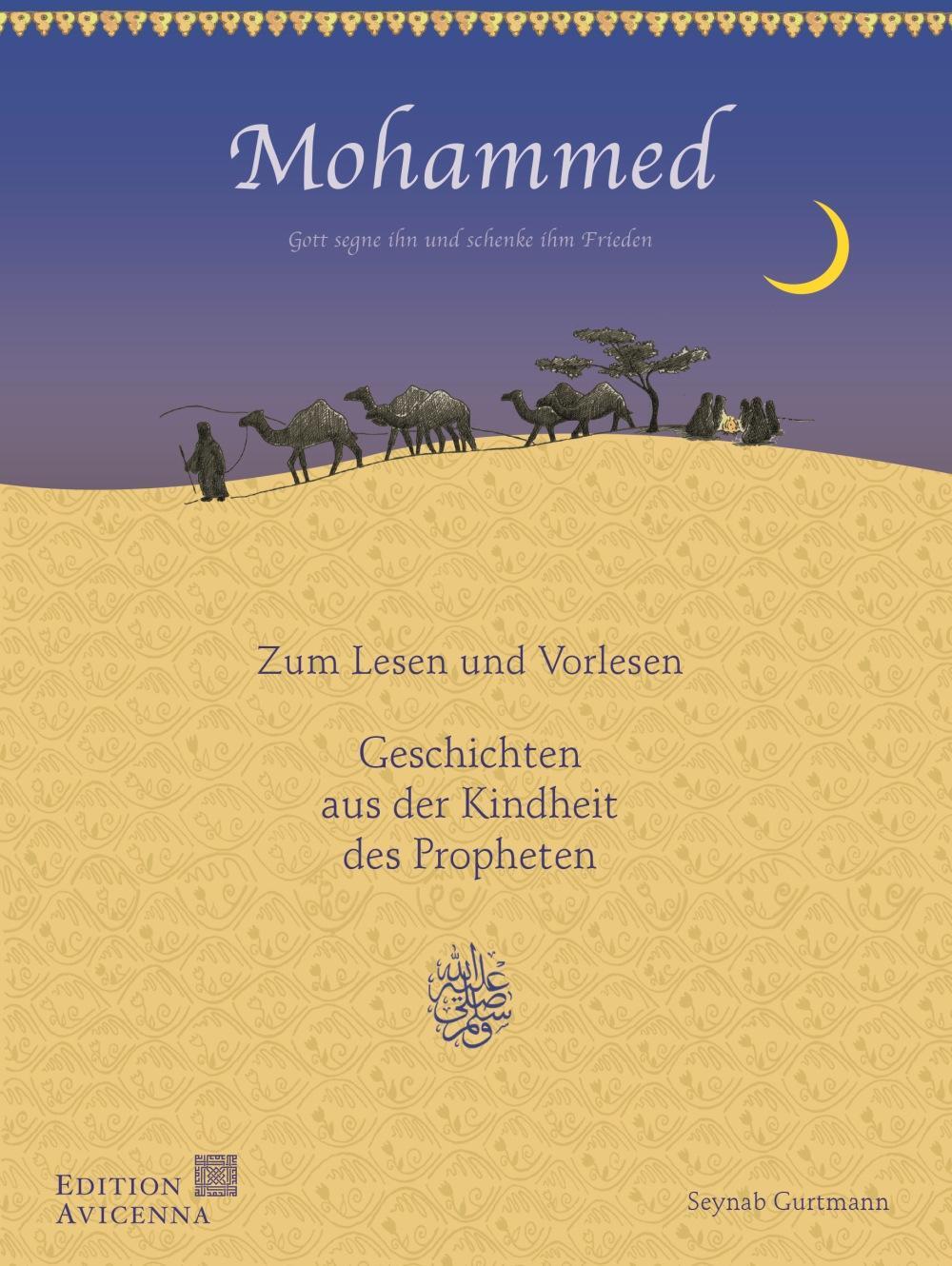 Cover: 9783941913219 | Mohammed - Geschichten aus der Kindheit des Propheten | Gurtmann