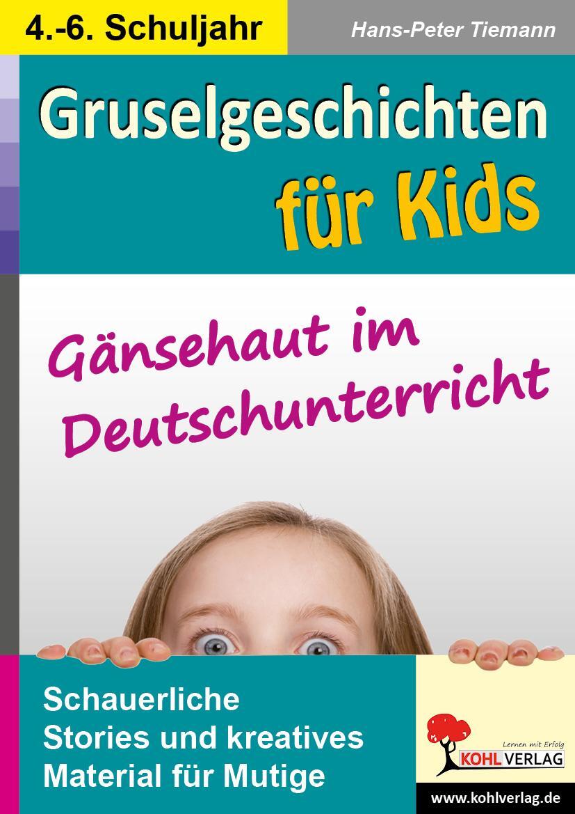 Cover: 9783866323926 | Gruselgeschichten für Kids Gänsehaut im Deutschunterricht | Tiemann