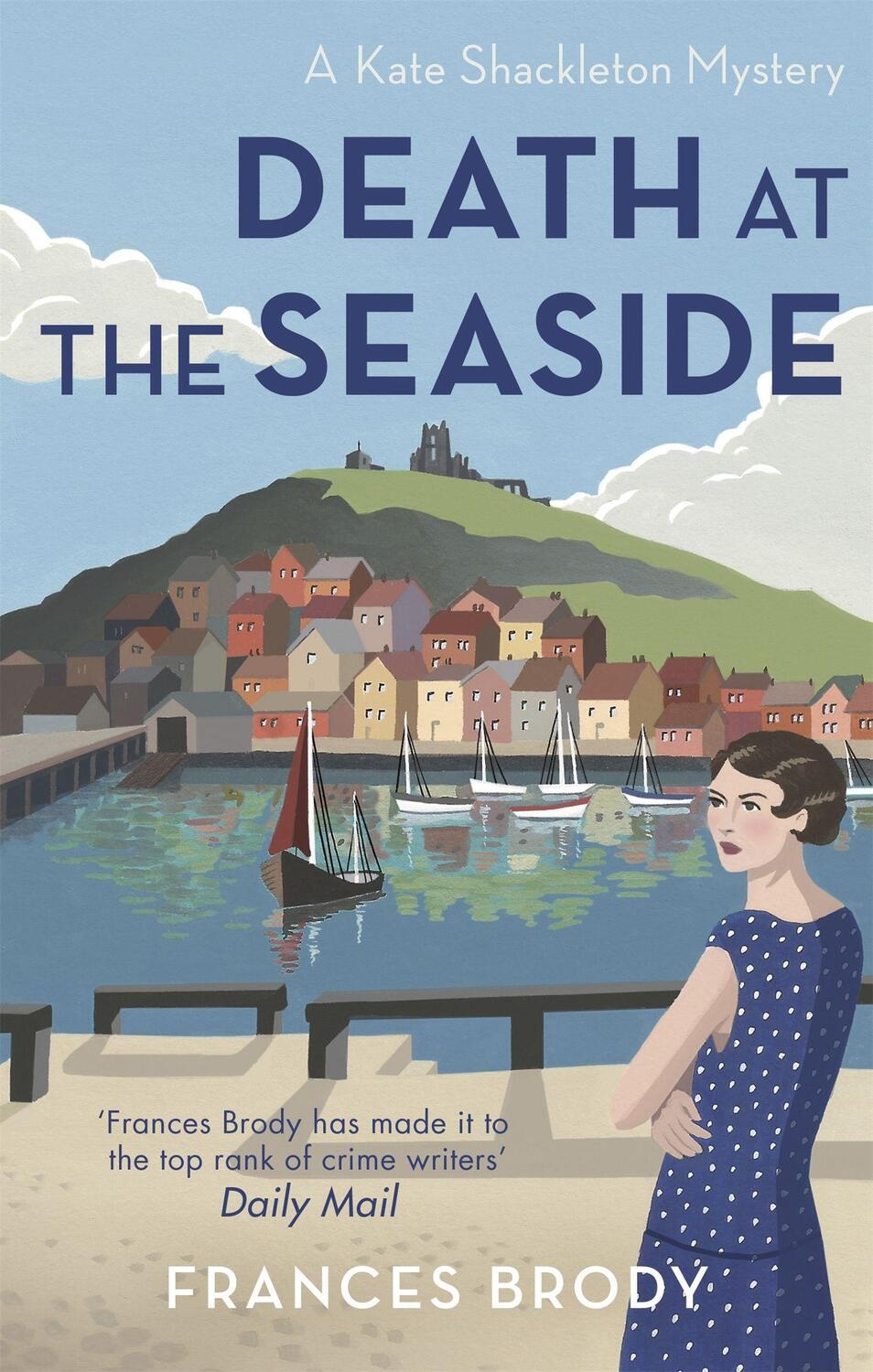 Cover: 9780349406589 | Death at the Seaside | Book 8 in the Kate Shackleton mysteries | Brody