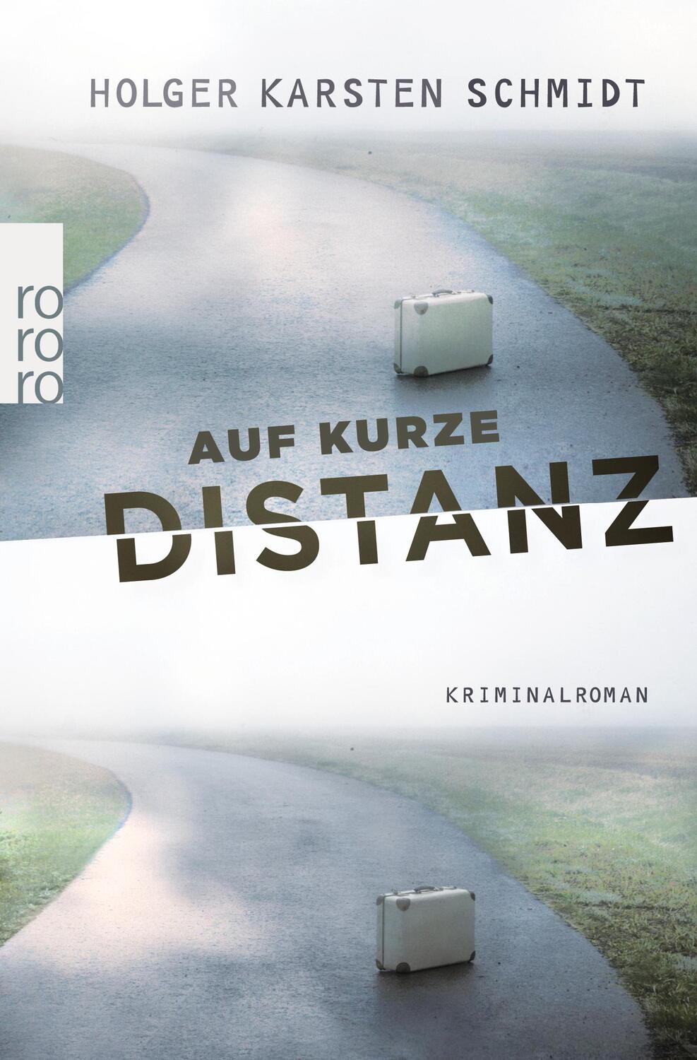 Cover: 9783499271007 | Auf kurze Distanz | Holger Karsten Schmidt | Taschenbuch | Paperback