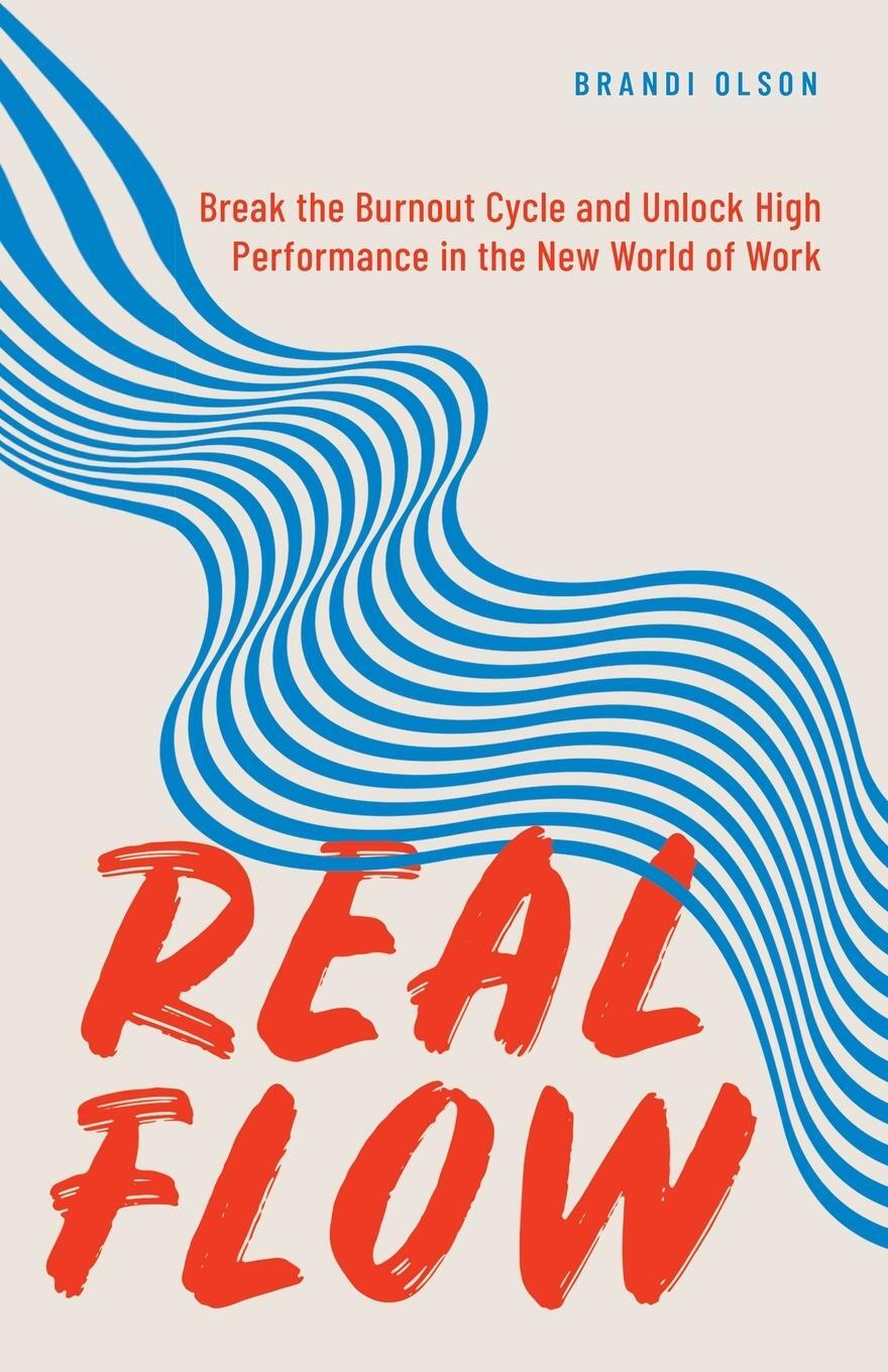 Cover: 9798218018429 | Real Flow | Brandi Olson | Taschenbuch | Paperback | Englisch | 2022