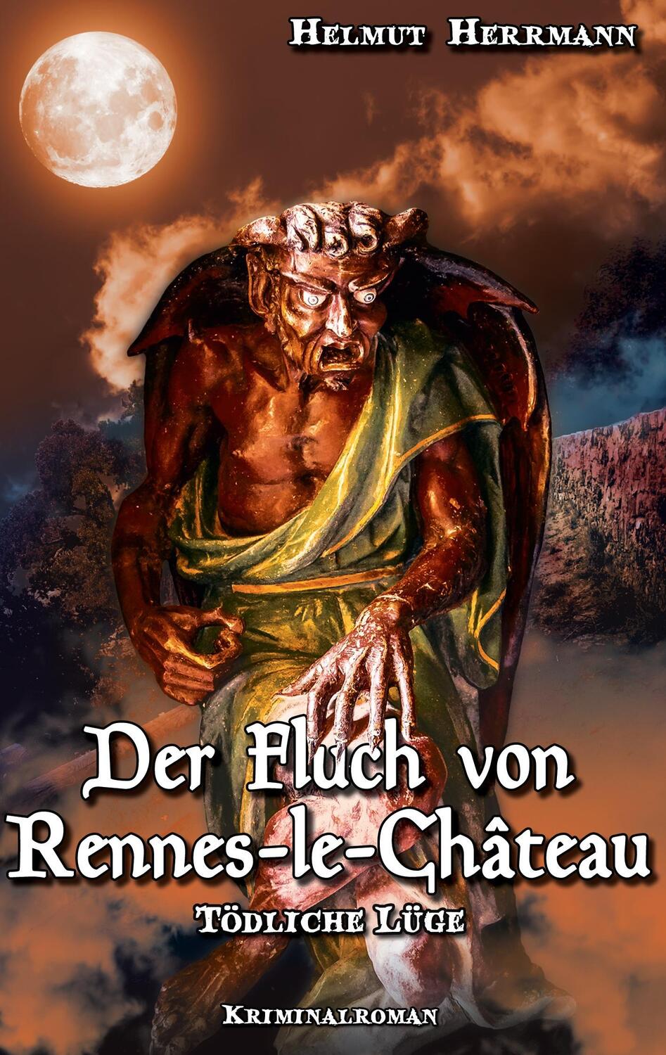 Cover: 9783740730086 | Der Fluch von Rennes-le-Château | Tödliche Lüge | Helmut Herrmann