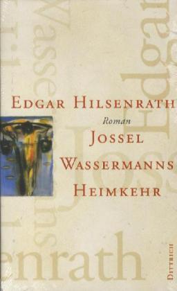 Cover: 9783943334975 | Jossel Wassermanns Heimkehr | Edgar Hilsenrath | Buch | 300 S. | 2004