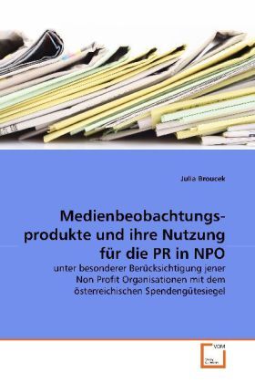 Cover: 9783639163094 | Medienbeobachtungs- produkte und ihre Nutzung für die PR in NPO | Buch